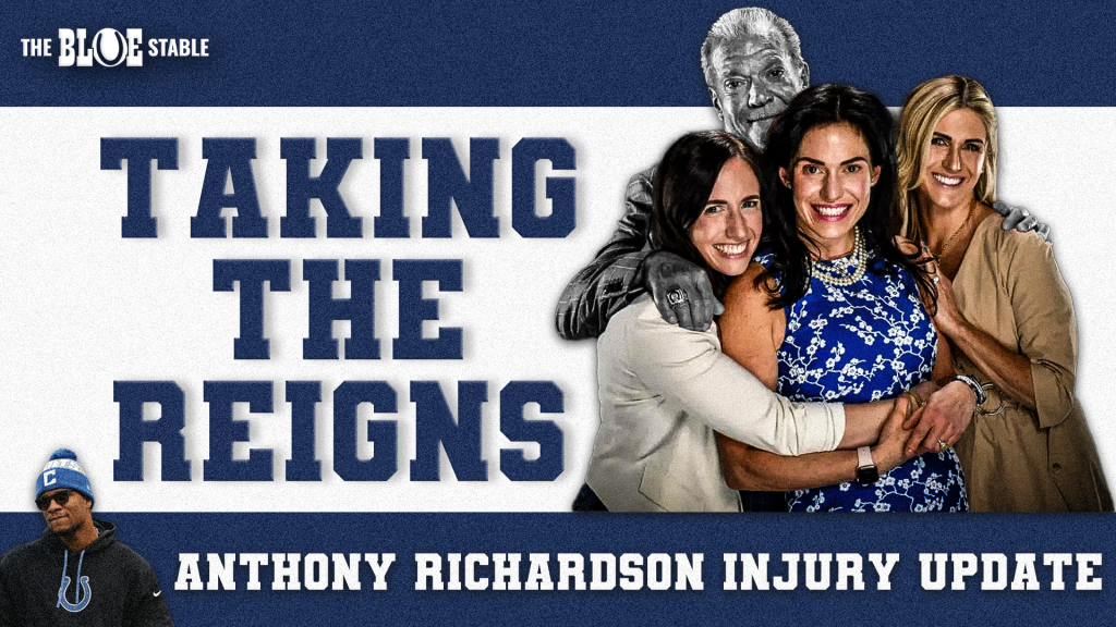 Taking the reigns graphic. Jim Irsay and all three daughters being shown. There is also an Anthony Richardson injury update in the graphic.